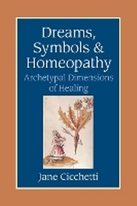 Abbildung von: Dreams, Symbols, and Homeopathy - North Atlantic Books,U.S.