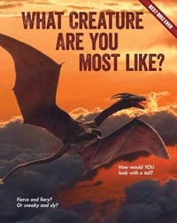 Abbildung von: What Creature Are You Most Like? - 45th Parallel Press