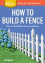Cover: How to Build a Fence - Storey Publishing, LLC