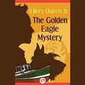 Cover: The Golden Eagle Mystery Lib/E - Blackstone Publishing