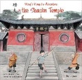 Cover: Ming's Kung Fu Adventure in the Shaolin Temple - Shanghai Press