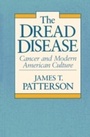 Cover: The Dread Disease - Harvard University Press