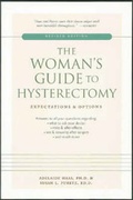 Cover: The Woman's Guide to Hysterectomy - Celestial Arts