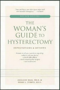 Enlarge image Cover: The Woman's Guide to Hysterectomy - Celestial Arts