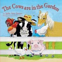 Enlarge image Cover: The Cows are in the Garden - Peppertree Press