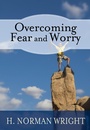 Cover: Overcoming Fear and Worry - Rose Publishing, Inc.