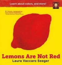 Enlarge image Cover: Lemons Are Not Red - Roaring Brook Press