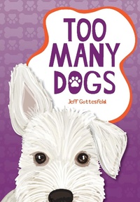 Enlarge image Cover: Too Many Dogs - Saddleback Educational Publishing