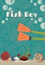 Cover: Fish Boy - Saddleback Educational Publishing