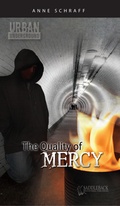 Cover: The Quality of Mercy - Saddleback Educational, Inc.