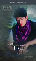 Cover: Guilt Trip - Saddleback Educational, Inc.