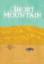 Cover: Ghost Mountain - Saddleback Educational Publishing