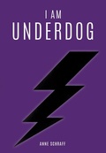 Cover: I Am Underdog - Saddleback Educational Publishing