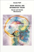 Cover: Brain Arousal and Information Theory - Harvard University Press