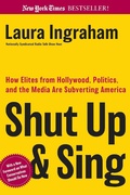 Cover: Shut Up and Sing - Regnery Publishing