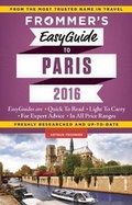 Cover: Frommer's EasyGuide to Paris 2016 - FrommerMedia