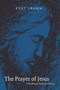 Cover: The Prayer of Jesus - Wipf and Stock Publishers