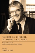 Cover: The Bible in Church, Academy, and Culture - Wipf and Stock Publishers