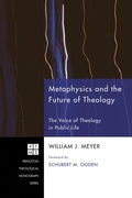 Cover: Metaphysics and the Future of Theology - Wipf and Stock Publishers