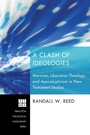 Cover: A Clash of Ideologies - Wipf and Stock Publishers