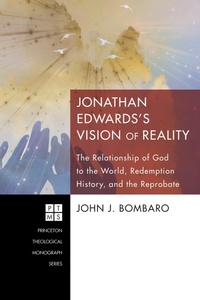 Enlarge image Cover: Jonathan Edwards's Vision of Reality - Pickwick Publications