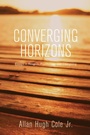 Cover: Converging Horizons - Wipf and Stock Publishers