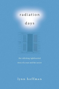 Enlarge image Cover: Radiation Days - Skyhorse Publishing