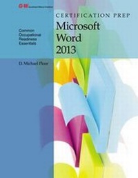 Abbildung von: Certification Prep Microsoft Word 2013 - Goodheart-Wilcox Publisher