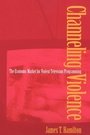 Cover: Channeling Violence - Princeton University Press
