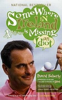 Abbildung von: Somewhere in Ireland a Village Is Missing an Idiot - Rugged Land Books
