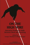 Cover: On the High Wire - Information Age Publishing