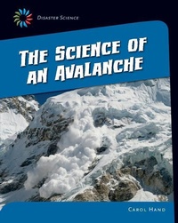 Enlarge image Cover: The Science of an Avalanche - Cherry Lake Publishing