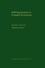 Cover: Self-Organization in Complex Ecosystems - Princeton University Press