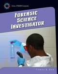 Cover: Forensic Science Investigator - Cherry Lake Publishing