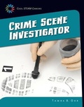 Cover: Crime Scene Investigator - Cherry Lake Publishing