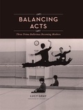 Cover: Balancing Acts - Princeton Architectural Press