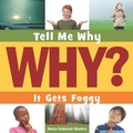 Cover: It Gets Foggy - Cherry Lake Publishing