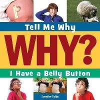 Enlarge image Cover: I Have a Belly Button - Cherry Lake Publishing