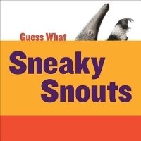 Enlarge image Cover: Sneaky Snouts - Cherry Lake Publishing