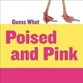Cover: Poised and Pink - Cherry Lake Publishing