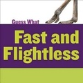 Cover: Fast and Flightless - Cherry Lake Publishing