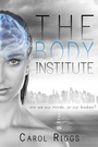 Cover: The Body Institute - Entangled: Teen