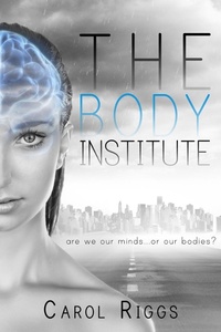Enlarge image Cover: The Body Institute - Entangled: Teen