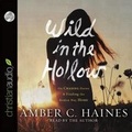 Cover: Wild in the Hollow - Christianaudio