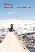Cover: Idioms of Sami Health and Healing - Polynya Press