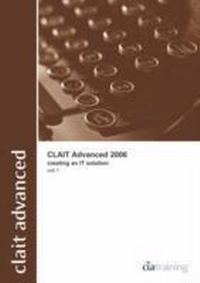 Abbildung von: CLAiT Advanced 2006 Unit 1 Creating an IT Solution - CiA Training Ltd