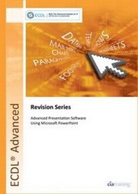 Abbildung von: ECDL Advanced Syllabus 2.0 Revision Series Module AM6 Presentation: Module AM6 - CiA Training Ltd