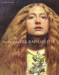 Enlarge image Cover: The Art of the Pre-Raphaelites - Princeton University Press