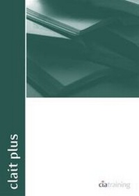 Abbildung von: CLAIT Plus 2006 Unit 1 Integrated E-Document Production Using Windows 7 and Word 2007: Unit 1 - CiA Training Ltd