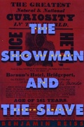 Cover: The Showman and the Slave - Harvard University Press